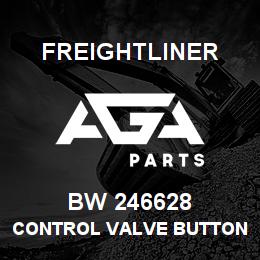 BW 246628 Freightliner CONTROL VALVE BUTTON | AGA Parts