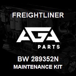 BW 289352N Freightliner MAINTENANCE KIT | AGA Parts