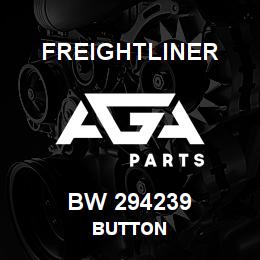 BW 294239 Freightliner BUTTON | AGA Parts