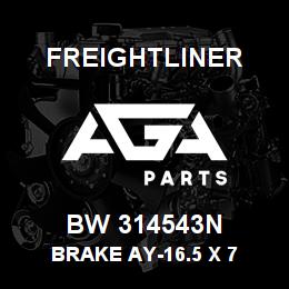 BW 314543N Freightliner BRAKE AY-16.5 X 7 | AGA Parts