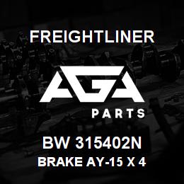 BW 315402N Freightliner BRAKE AY-15 X 4 | AGA Parts