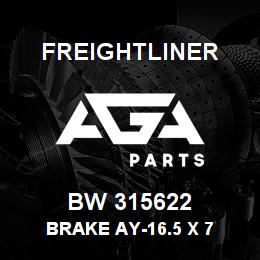 BW 315622 Freightliner BRAKE AY-16.5 X 7 | AGA Parts