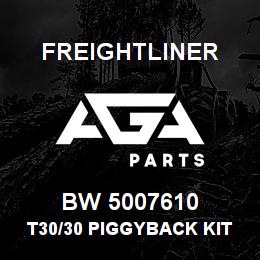 BW 5007610 Freightliner T30/30 PIGGYBACK KIT | AGA Parts