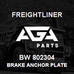 BW 802304 Freightliner BRAKE ANCHOR PLATE | AGA Parts
