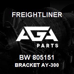 BW 805151 Freightliner BRACKET AY-300 | AGA Parts