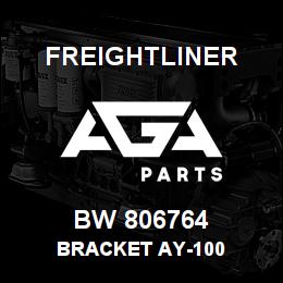 BW 806764 Freightliner BRACKET AY-100 | AGA Parts