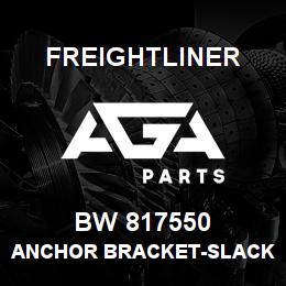 BW 817550 Freightliner ANCHOR BRACKET-SLACK | AGA Parts
