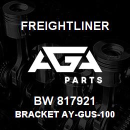 BW 817921 Freightliner BRACKET AY-GUS-100 | AGA Parts