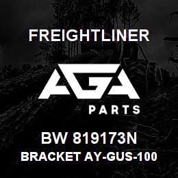 BW 819173N Freightliner BRACKET AY-GUS-100 | AGA Parts