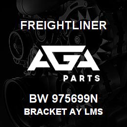 BW 975699N Freightliner BRACKET AY LMS | AGA Parts