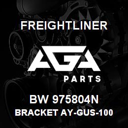 BW 975804N Freightliner BRACKET AY-GUS-100 | AGA Parts
