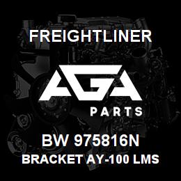 BW 975816N Freightliner BRACKET AY-100 LMS | AGA Parts