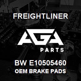 BW E10505460 Freightliner OEM BRAKE PADS | AGA Parts