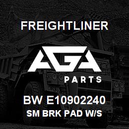 BW E10902240 Freightliner SM BRK PAD W/S | AGA Parts