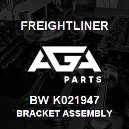 BW K021947 Freightliner BRACKET ASSEMBLY | AGA Parts