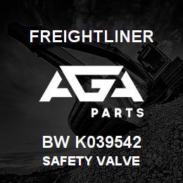 BW K039542 Freightliner SAFETY VALVE | AGA Parts