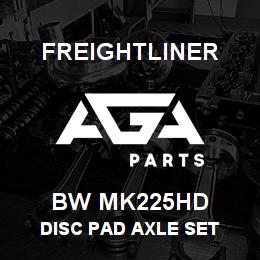 BW MK225HD Freightliner DISC PAD AXLE SET | AGA Parts
