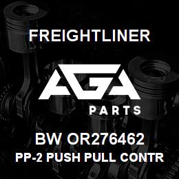 BW OR276462 Freightliner PP-2 PUSH PULL CONTROL VLV | AGA Parts