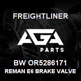 BW OR5286171 Freightliner REMAN E6 BRAKE VALVE | AGA Parts