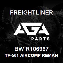 BW R106967 Freightliner TF-501 AIRCOMP REMAN | AGA Parts
