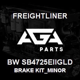 BW SB4725EIIGLD Freightliner BRAKE KIT_MINOR | AGA Parts