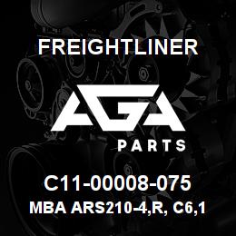 C11-00008-075 Freightliner MBA ARS210-4,R, C6,1 | AGA Parts