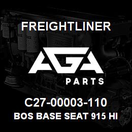 C27-00003-110 Freightliner BOS BASE SEAT 915 HI | AGA Parts