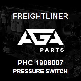 PHC 1908007 Freightliner PRESSURE SWITCH | AGA Parts