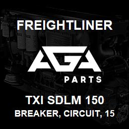 TXI SDLM 150 Freightliner BREAKER, CIRCUIT, 150 | AGA Parts