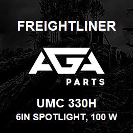 UMC 330H Freightliner 6IN SPOTLIGHT, 100 WATT | AGA Parts