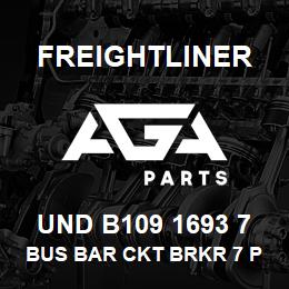 UND B109 1693 7 Freightliner BUS BAR CKT BRKR 7 P | AGA Parts