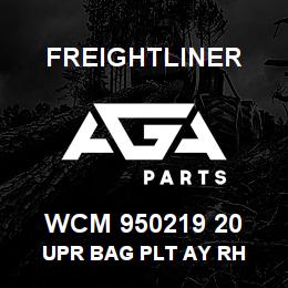 WCM 950219 20 Freightliner UPR BAG PLT AY RH | AGA Parts