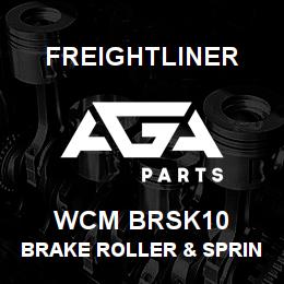 WCM BRSK10 Freightliner BRAKE ROLLER & SPRING KIT | AGA Parts