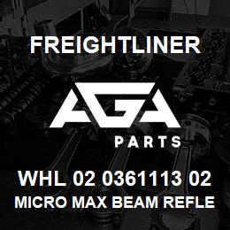 WHL 02 0361113 02 Freightliner MICRO MAX BEAM REFLECTOR | AGA Parts