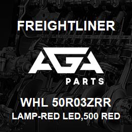 WHL 50R03ZRR Freightliner LAMP-RED LED,500 RED LENS,TIR6 | AGA Parts