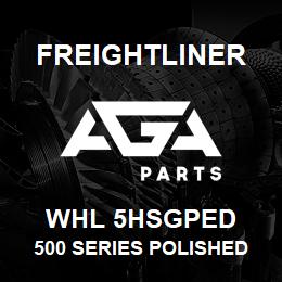 WHL 5HSGPED Freightliner 500 SERIES POLISHED PEDESTAL MNT HOUSING | AGA Parts