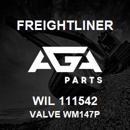 WIL 111542 Freightliner VALVE WM147P | AGA Parts