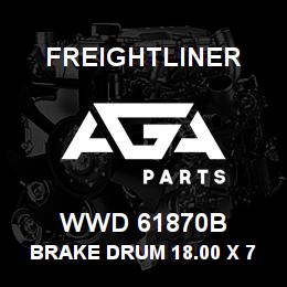 WWD 61870B Freightliner BRAKE DRUM 18.00 X 7.0 BAL. | AGA Parts