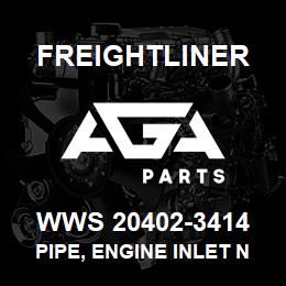 WWS 20402-3414 Freightliner PIPE, ENGINE INLET N1 | AGA Parts