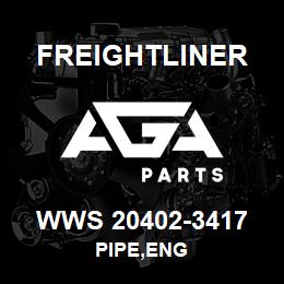 WWS 20402-3417 Freightliner PIPE,ENG | AGA Parts