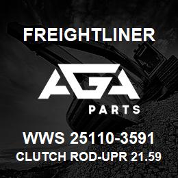 WWS 25110-3591 Freightliner CLUTCH ROD-UPR 21.59 | AGA Parts