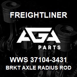 WWS 37104-3431 Freightliner BRKT AXLE RADIUS ROD | AGA Parts