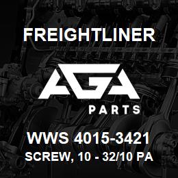 WWS 4015-3421 Freightliner SCREW, 10 - 32/10 PAN | AGA Parts