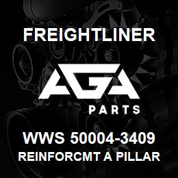 WWS 50004-3409 Freightliner REINFORCMT A PILLAR | AGA Parts