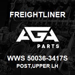 WWS 50036-3417S Freightliner POST,UPPER LH | AGA Parts
