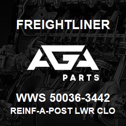 WWS 50036-3442 Freightliner REINF-A-POST LWR CLO | AGA Parts