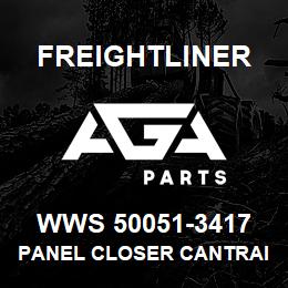 WWS 50051-3417 Freightliner PANEL CLOSER CANTRAI | AGA Parts