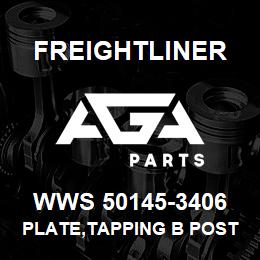 WWS 50145-3406 Freightliner PLATE,TAPPING B POST | AGA Parts
