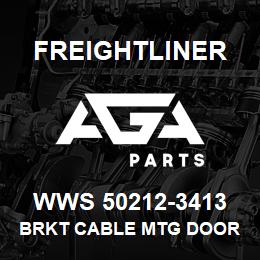 WWS 50212-3413 Freightliner BRKT CABLE MTG DOOR | AGA Parts