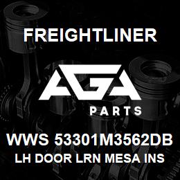 WWS 53301M3562DB Freightliner LH DOOR LRN MESA INS | AGA Parts